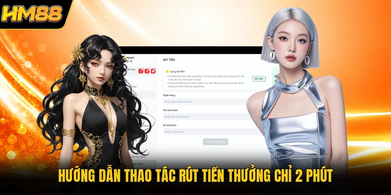 Hướng dẫn thao tác rút tiền thưởng chỉ 2 phút