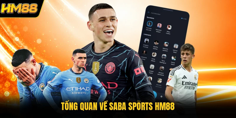 Tổng quan về Saba Sports HM88